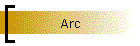 Arc