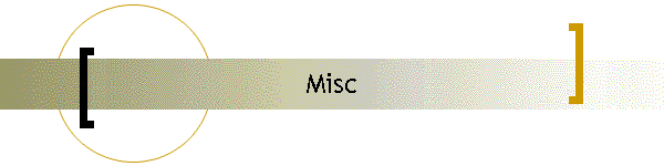 Misc